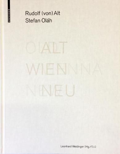 Cover image for ALT WIEN NEU / OLD VIENNA NEW