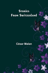 Cover image for Stories from Switzerland