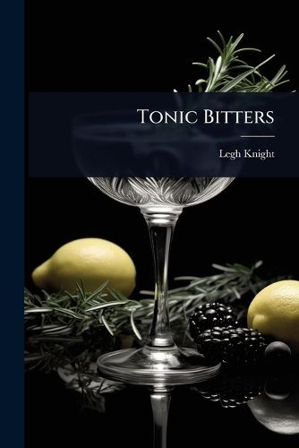 Cover image for Tonic Bitters
