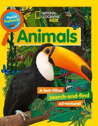 Cover image for Find It! Explore It! Animals