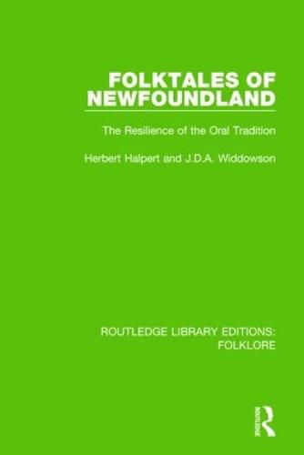 Cover image for Folktales of Newfoundland (RLE Folklore): The Resilience of the Oral Tradition