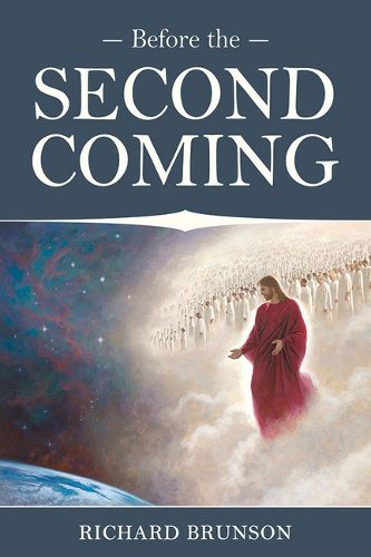 Cover image for Before the Second Coming