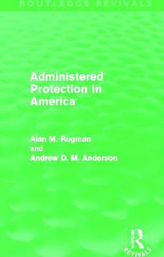 Administered Protection in America (Routledge Revivals)