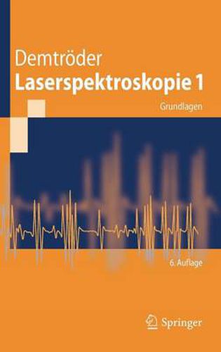 Cover image for Laserspektroskopie 1: Grundlagen