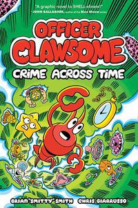Cover image for OFFICER CLAWSOME: CRIME ACROSS TIME