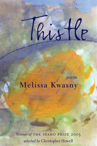 Cover image for Thistle: Poems