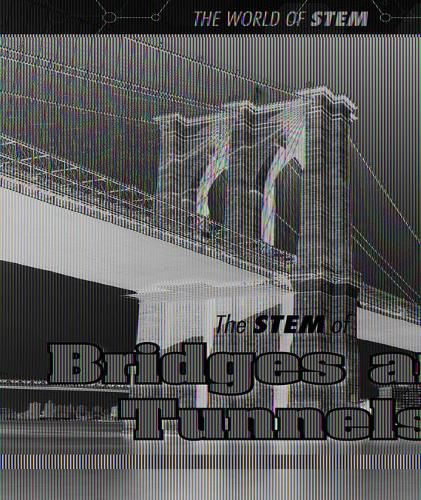 The Stem of Bridges and Tunnels