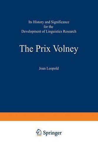 Cover image for The Prix Volney: Its History and Significance for the Development of Linguistics Research: Volume Ia and Volume Ib