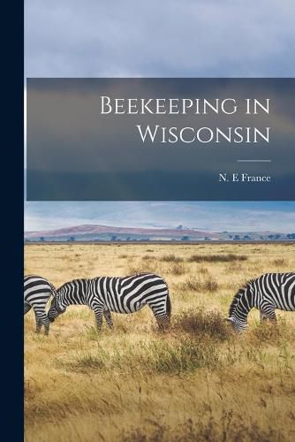 Beekeeping in Wisconsin