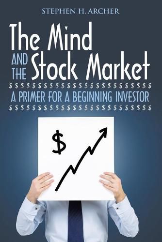 Cover image for The Mind and the Stock Market