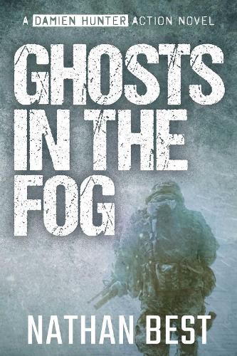 Ghosts in the Fog