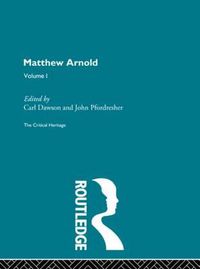 Cover image for Matthew Arnold: The Critical Heritage Volume 1 Prose Writings