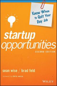 Cover image for Startup Opportunities: Know When to Quit Your Day Job