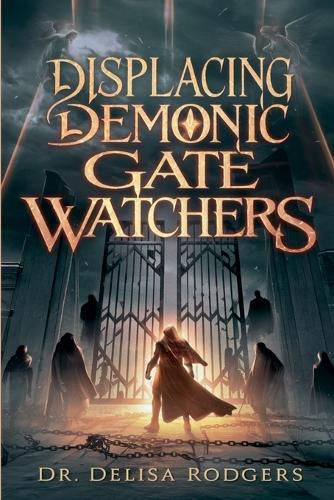 Cover image for Displacing Demonic Gate Watchers
