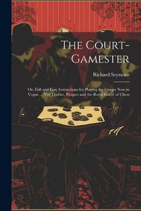 Cover image for The Court-Gamester