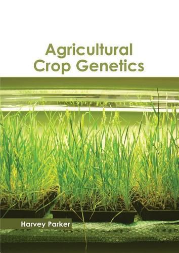 Cover image for Agricultural Crop Genetics