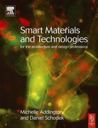 Cover image for Smart Materials and Technologies: For the Architecture and Design Professions