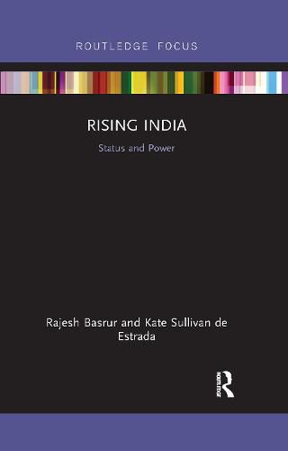 Cover image for Rising India: Status and Power