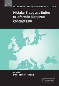 Cover image for Mistake, Fraud and Duties to Inform in European Contract Law