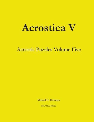 Cover image for Acrostica V: Acrostic Puzzles Volume Five