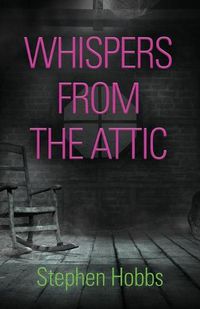 Cover image for Whispers from the Attic