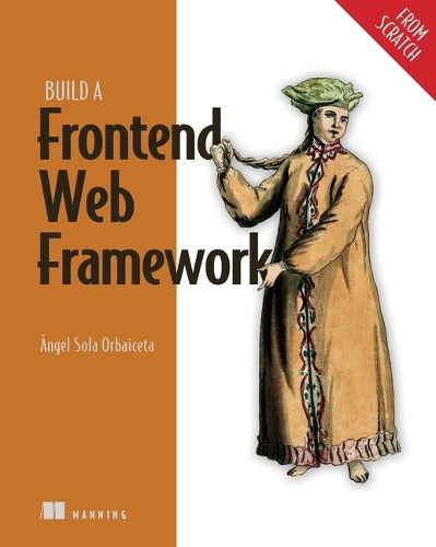 Cover image for Build a Frontend Web Framework (From Scratch)