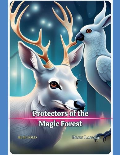 Cover image for Protectors of the Magic Forest