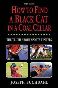 Cover image for How to Find a Black Cat in a Coal Cellar