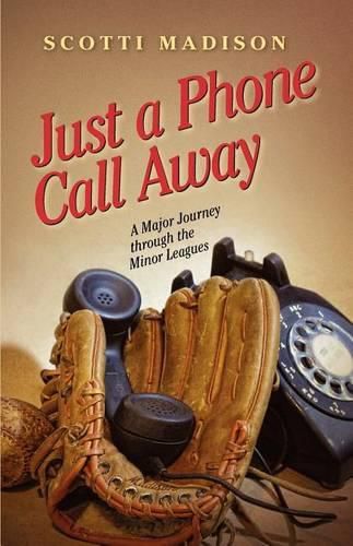 Cover image for Just a Phone Call Away