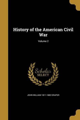 Cover image for History of the American Civil War; Volume 2