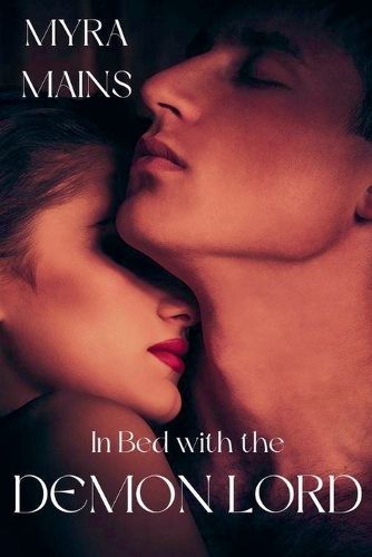 Cover image for In Bed With The Demon Lord