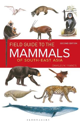 Cover image for Field Guide to the Mammals of South-east Asia (2nd Edition)