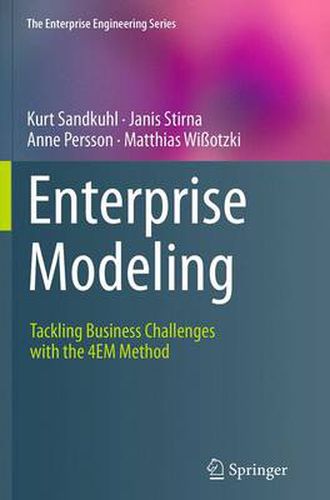 Enterprise Modeling: Tackling Business Challenges with the 4EM Method
