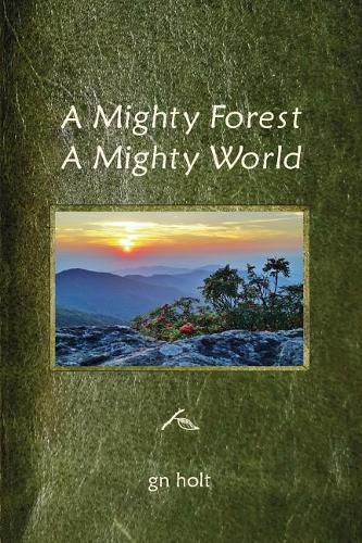 Cover image for A Mighty Forest, a Mighty World