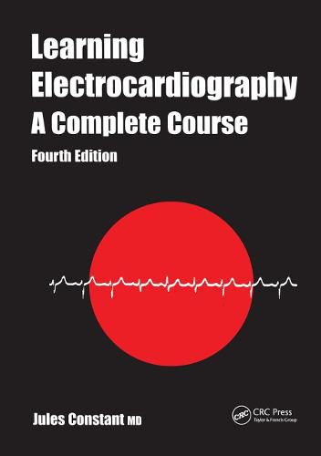 Cover image for Learning Electrocardiography: A Complete Course