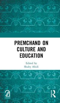 Cover image for Premchand on Culture and Education