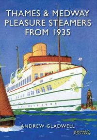 Cover image for Thames and Medway Pleasure Steamers from 1935