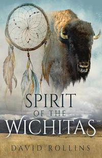 Cover image for Spirit of the Wichitas