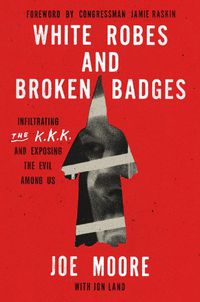 Cover image for White Robes and Broken Badges