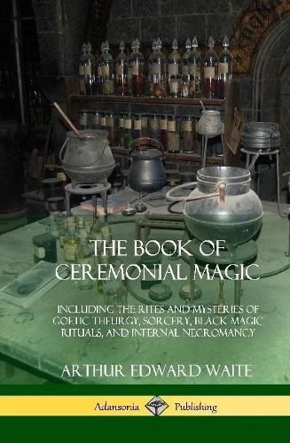 Cover image for The Book of Ceremonial Magic