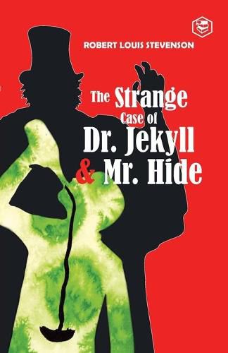 Cover image for The Strange Case of Dr. Jekyll and Mr. Hyde