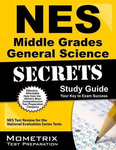 Cover image for NES Middle Grades General Science Secrets Study Guide: NES Test Review for the National Evaluation Series Tests