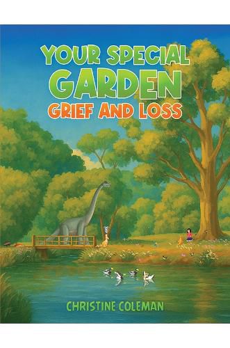 Cover image for Your Special Garden: Grief and Loss