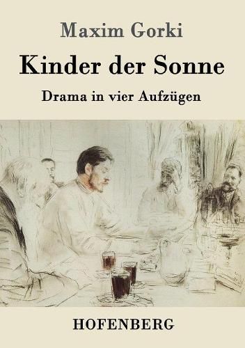 Cover image for Kinder der Sonne: Drama in vier Aufzugen