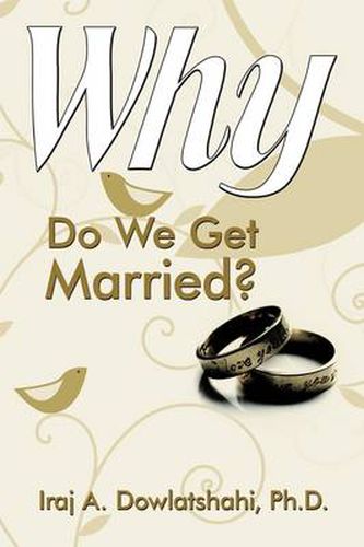 Cover image for Why Do We Get Married?