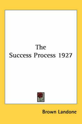 Cover image for The Success Process 1927