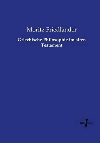 Cover image for Griechische Philosophie im alten Testament