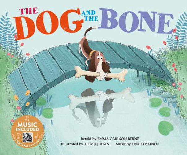 Dog and the Bone (Classic Fables in Rhythm and Rhyme)