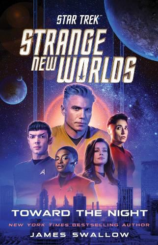 Cover image for Star Trek: Strange New Worlds: Toward the Night