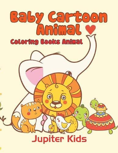 Cover image for Baby Cartoon Animals: Coloring Books Animal